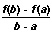 Average rate of change of f between a and b