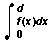 Definite integral of function f from 0 to d