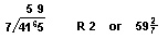 415 divided by 7 (remainder of 2)