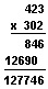 Multiplying by zero (423 x 302 = 127,746)