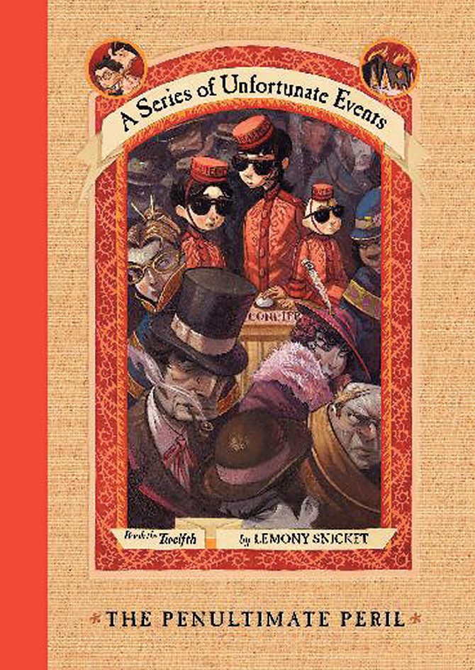 The Penultimate Peril by Lemony Snicket