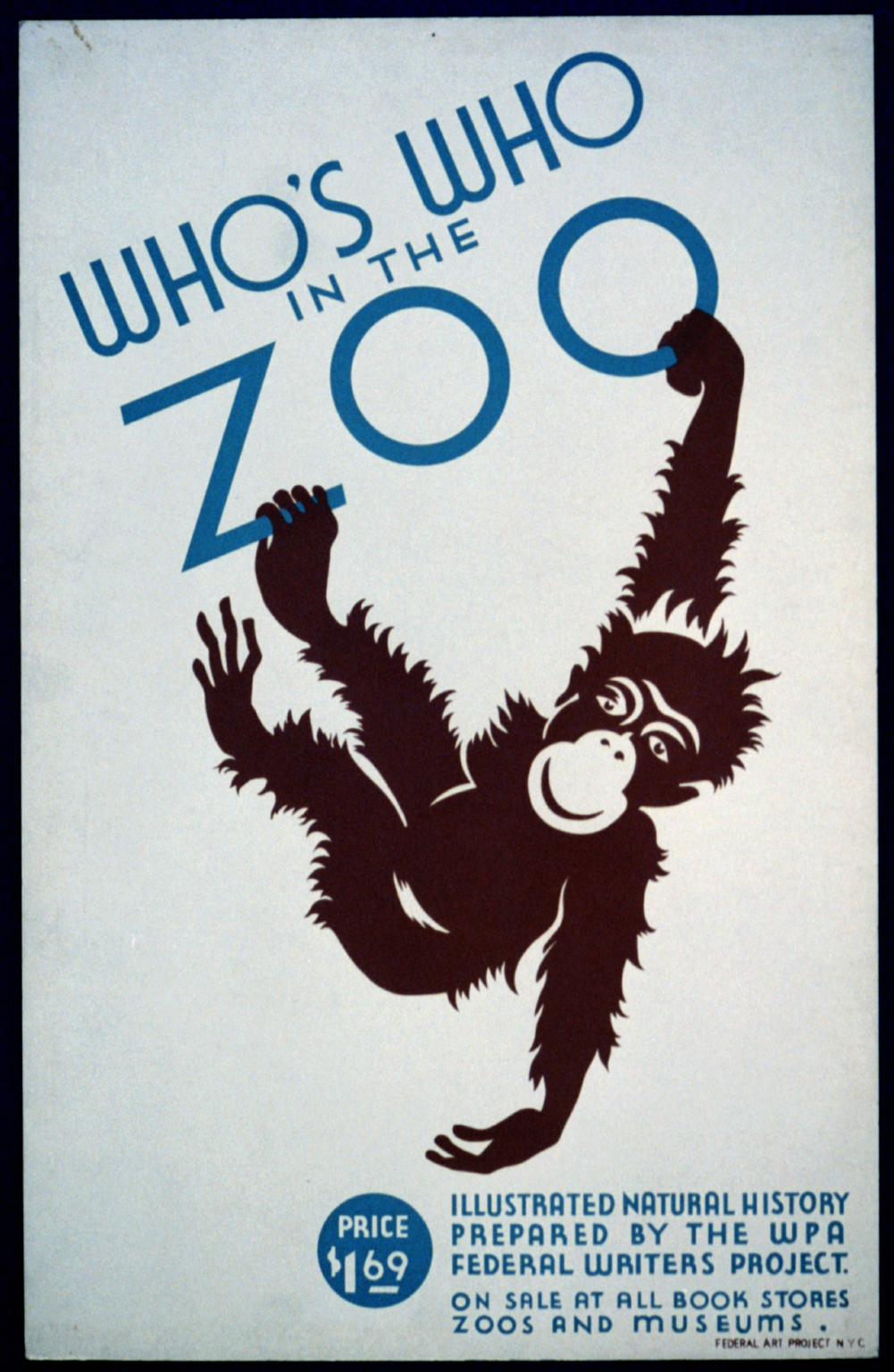 Who's Who in the Zoo, an illustrated natural history produced by the Works Progress Administration